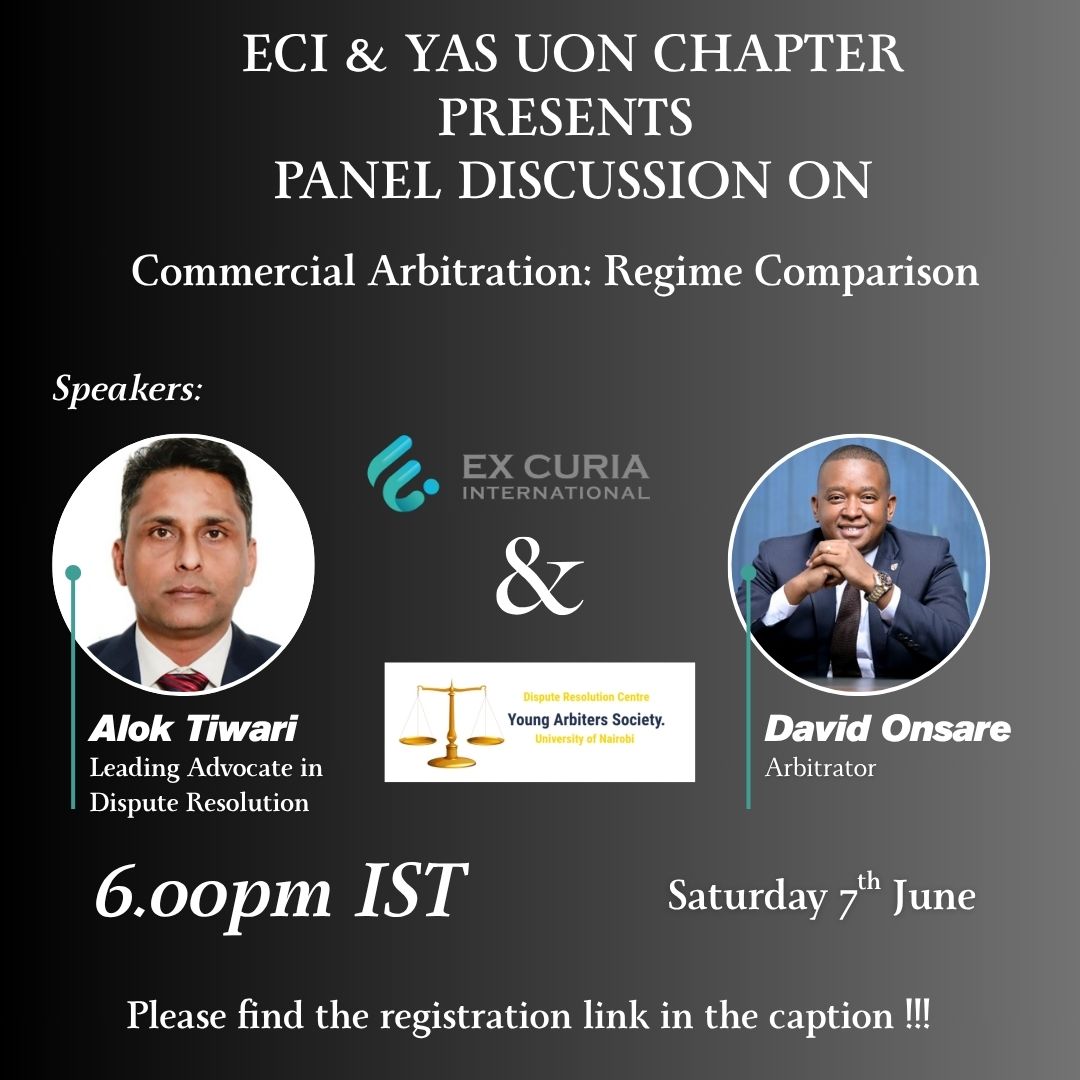 Ex Curia International x The Young Arbiters Society – UON Chapter Panel Discussion | Commercial Arbitration: Regime Comparison